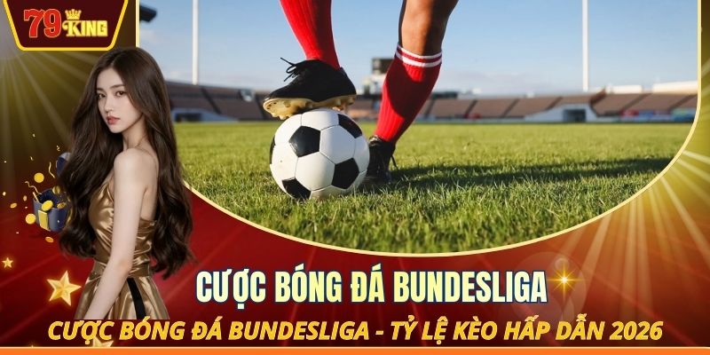 Cược bóng đá Bundesliga